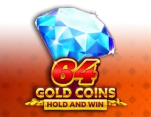 64 Gold Coins Hold and Win